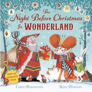 The Night Before Christmas in Wonderland