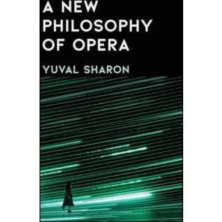 A New Philosophy of Opera