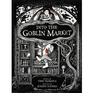 Into the Goblin Market