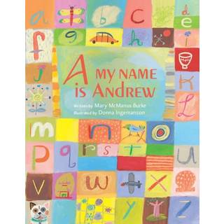 A, My Name is Andrew