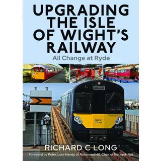 Upgrading the Isle of Wight's Railway