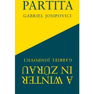 Partita and A Winter in Zurau