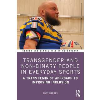 Transgender and Non-Binary People in Everyday Sport