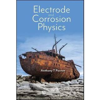 Electrode And Corrosion Physics