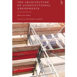 The Architecture of Constitutional Amendments