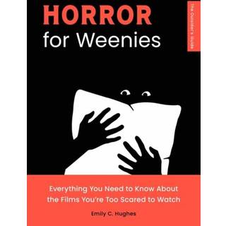 Horror for Weenies