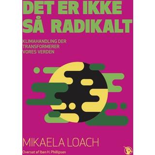 Det er ikke så radikalt