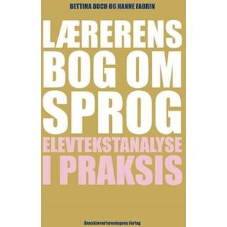 Lærerens bog om sprog. Elevtekstanalyse i praksis