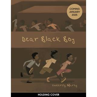Dear Black Boy