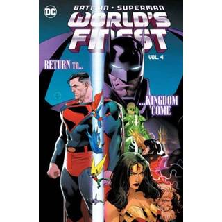 Batman/Superman: World's Finest Vol. 4: Return to Kingdom Come