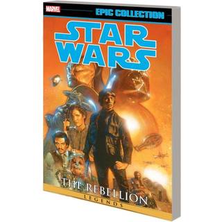 Star Wars Legends Epic Collection: The Rebellion Vol. 6