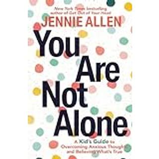 You Are Not Alone