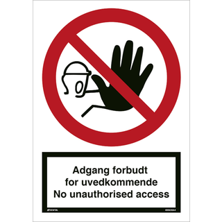 Adgang forbudt for uvedkommende - No unauthorised access Plast (A4) 297 x 210 mm