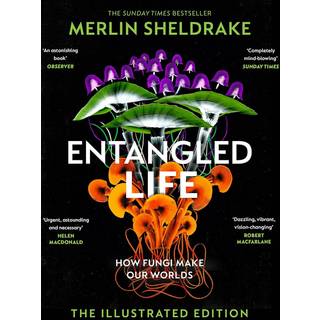 Entangled Life (The Illustrated Edition)