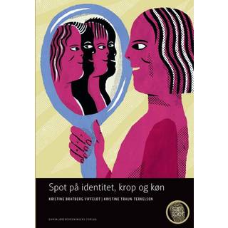 Sæt spor. Spot på krop, køn og identitet
