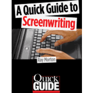 A Quick Guide to Screenwriting