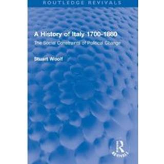 A History of Italy 1700-1860