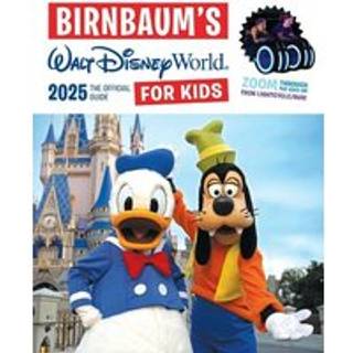 Birnbaum's 2025 Walt Disney World for Kids