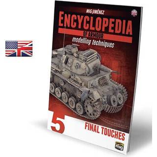 ENCYCLOPEDIA OF ARMOUR MODELLING TECHNIQUES - Vol. 5 Final Touches (English)