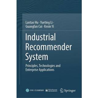 Industrial Recommender System