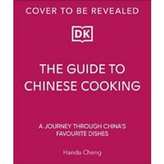 The Guide to Chinese Cooking