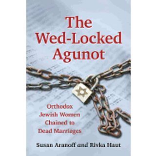 The Wed-Locked Agunot