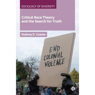 Critical Race Theory and the Search for Truth