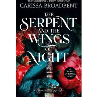Carissa Broadbent - Crowns of Nyaxia novel: The Nightborn Duet (1) - B-format PB