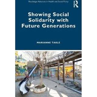 Showing Social Solidarity with Future Generations