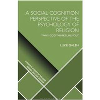 A Social Cognition Perspective of the Psychology of Religion