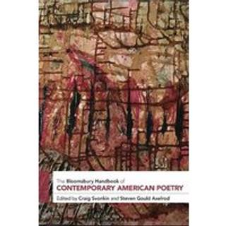 The Bloomsbury Handbook of Contemporary American Poetry