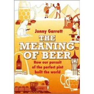 The Meaning of Beer