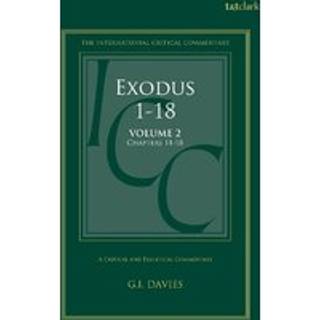 Exodus 1-18: A Critical and Exegetical Commentary
