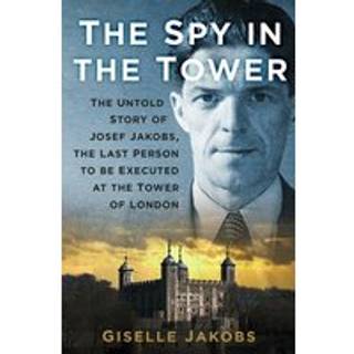 The Spy in the Tower