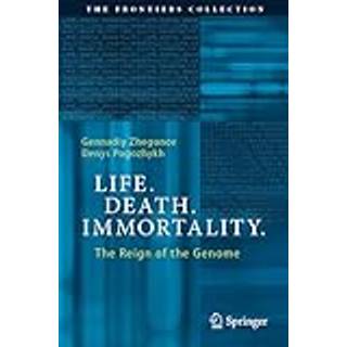 Life. Death. Immortality.