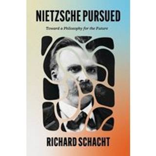 Nietzsche Pursued