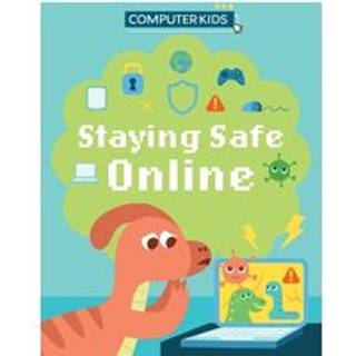 Computer Kids: Staying Safe Online