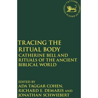 Tracing the Ritual Body