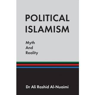 Political Islamism: Myth and Reality