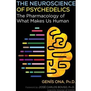 The Neuroscience of Psychedelics