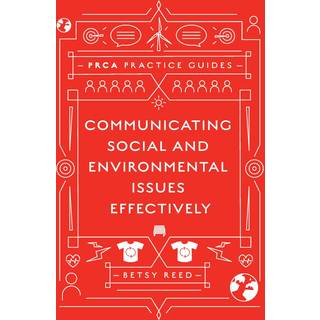 Communicating Social and Environmental Issues Effectively