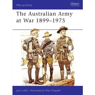 The Australian Army at War 1899-1975