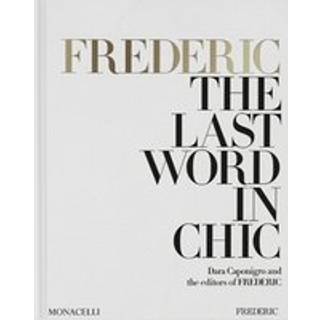 FREDERIC: The Last Word in Chic