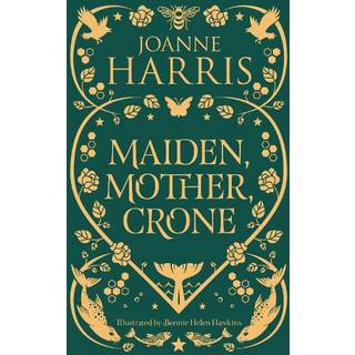 Maiden, Mother, Crone