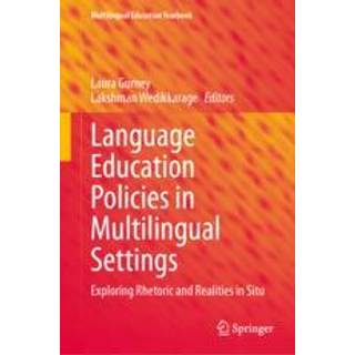 Language Education Policies in Multilingual Settings