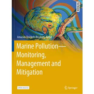 Marine Pollution – Monitoring, Management and Mitigation