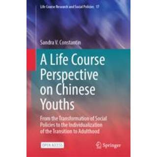 A Life Course Perspective on Chinese Youths