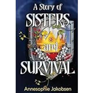 A Story of Sisters and Survival