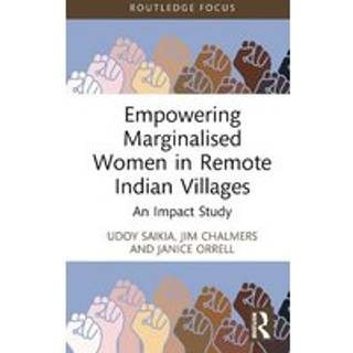 Empowering Marginalised Women in Remote Indian Villages