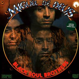 Miguel DE DEUS - Black Soul Brothers (Green vinyl)